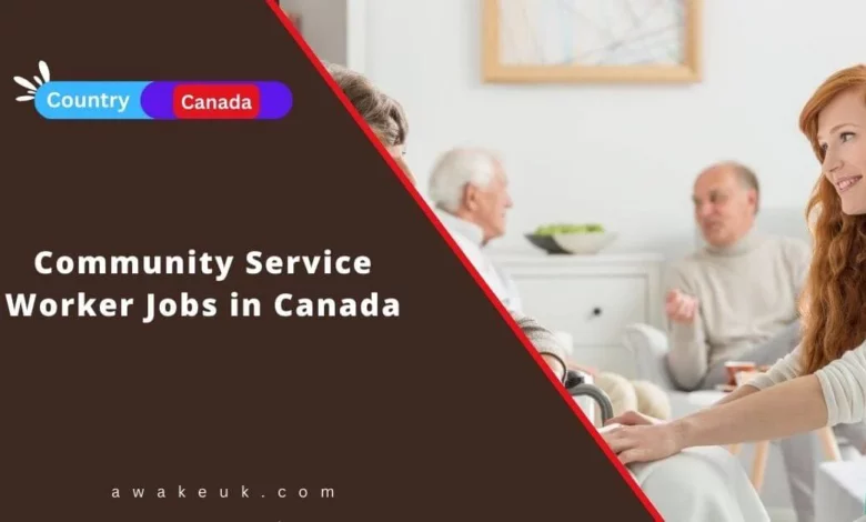 Community Service Worker Jobs in Canada