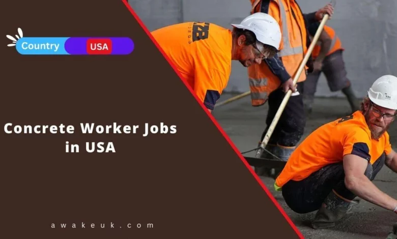 Concrete Worker Jobs in USA