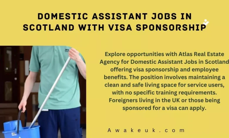 domestic-assistant-jobs-in-scotland-with-visa-sponsorship