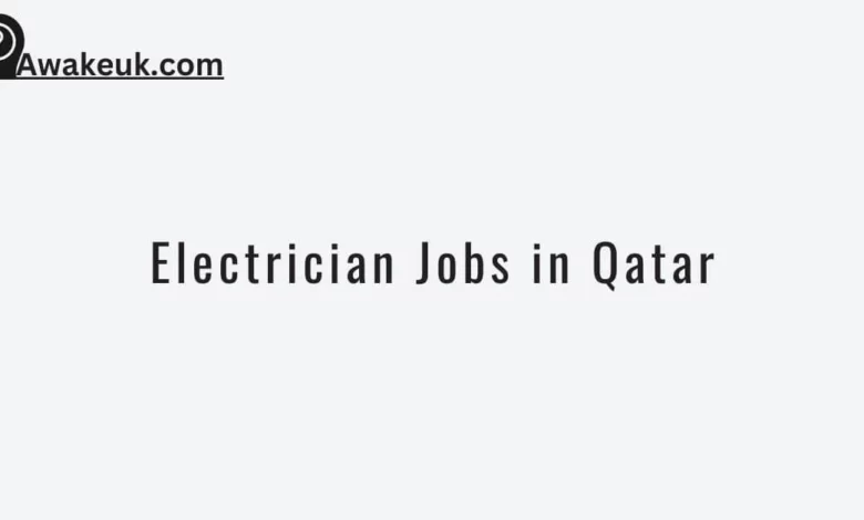 Electrician Jobs in Qatar