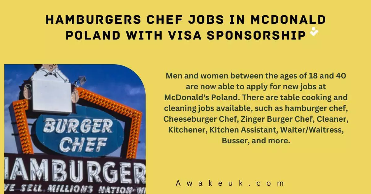 Hamburgers Chef Jobs In Mcdonald Poland Visa Sponsorship