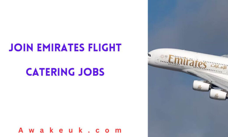 Join Emirates Flight Catering Jobs