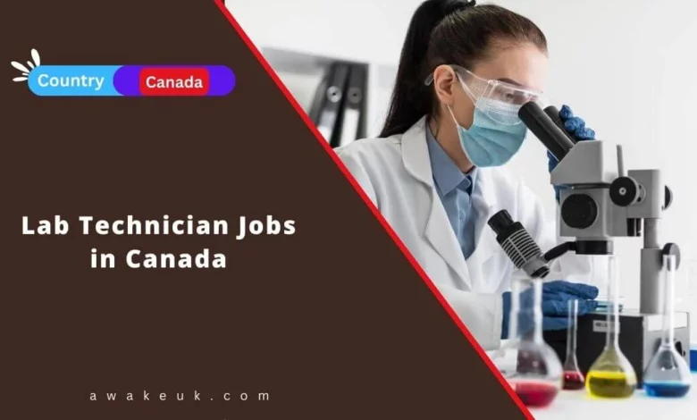 Lab Technician Jobs in Canada