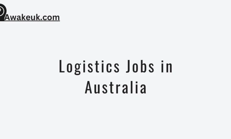 Logistics Jobs in Australia