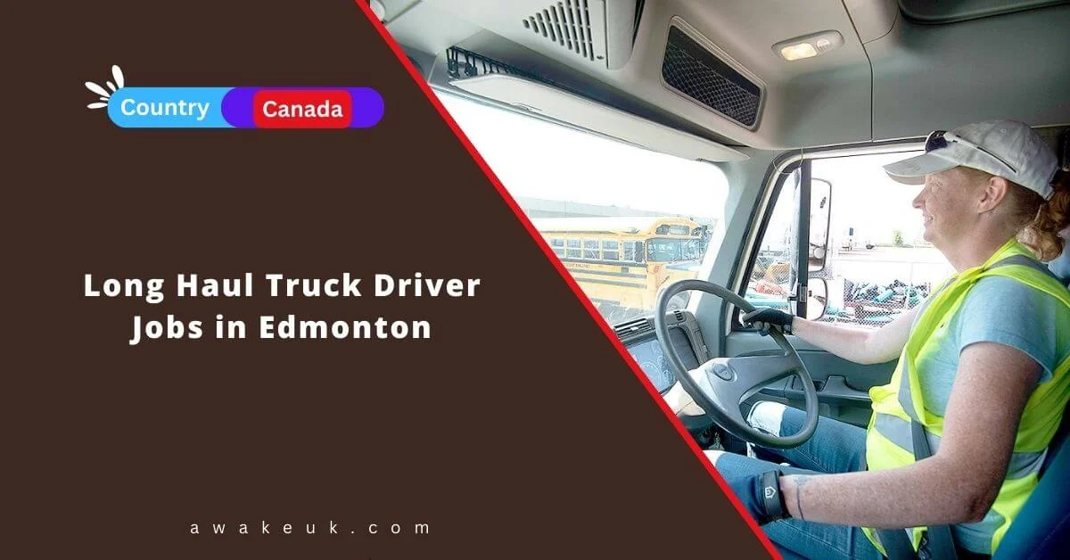 Long Haul Truck Driver Jobs In Edmonton 2024 LMIA Approved   Long Haul Truck Driver Jobs In Edmonton.webp