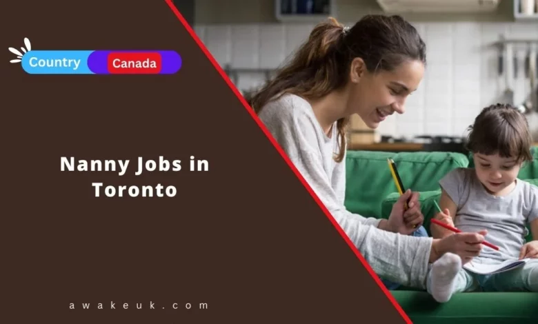 Nanny Jobs in Toronto