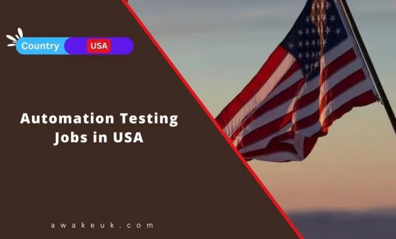 Automation Testing Jobs in USA