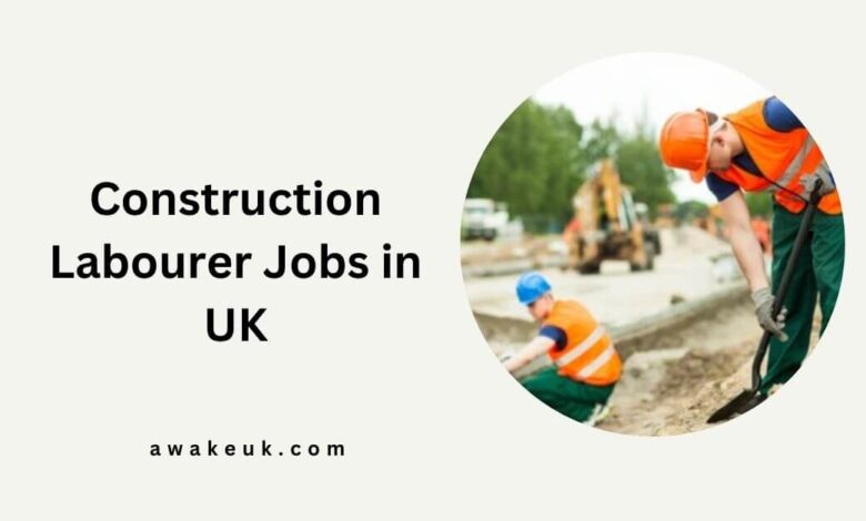 Construction Labourer Jobs in UK