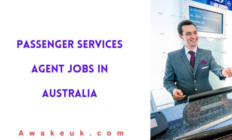 Passenger Services Agent Jobs in Australia