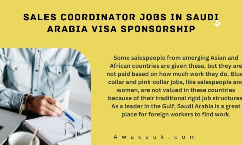 Sales Coordinator Jobs in Saudi Arabia