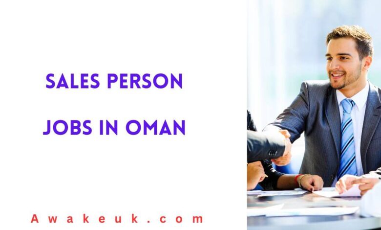 Sales Person Jobs in Oman