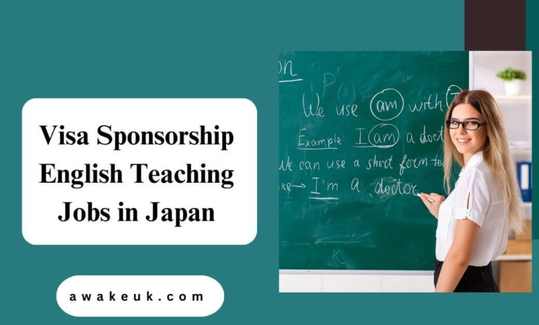 Visa Sponsorship English Teaching Jobs in Japan