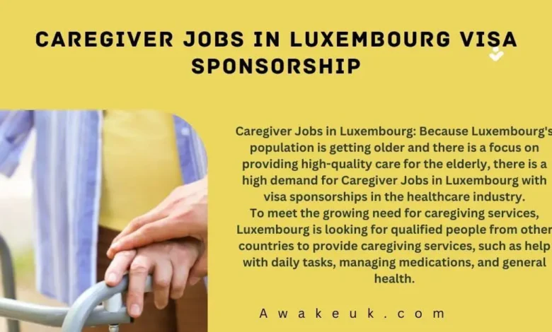 Caregiver Jobs in Luxembourg