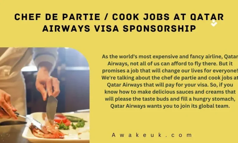 Chef De Partie Cook Jobs at Qatar Airways