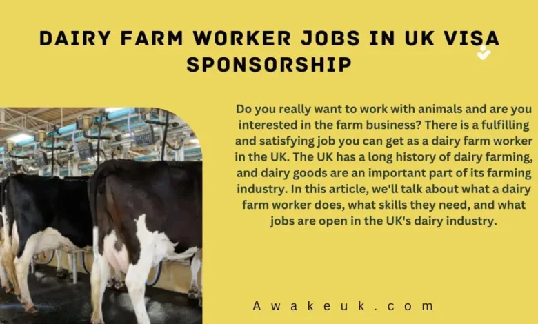 Dairy Farm Worker Jobs in UK