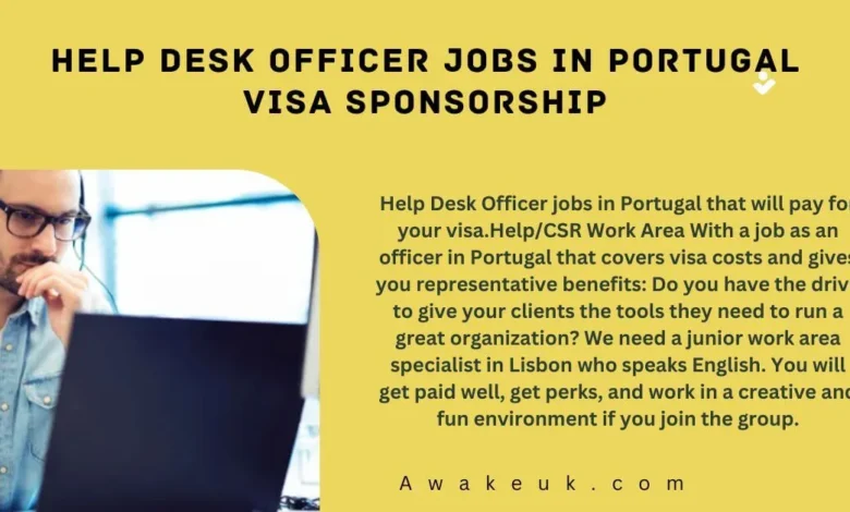 Help Desk Officer Jobs in Portugal