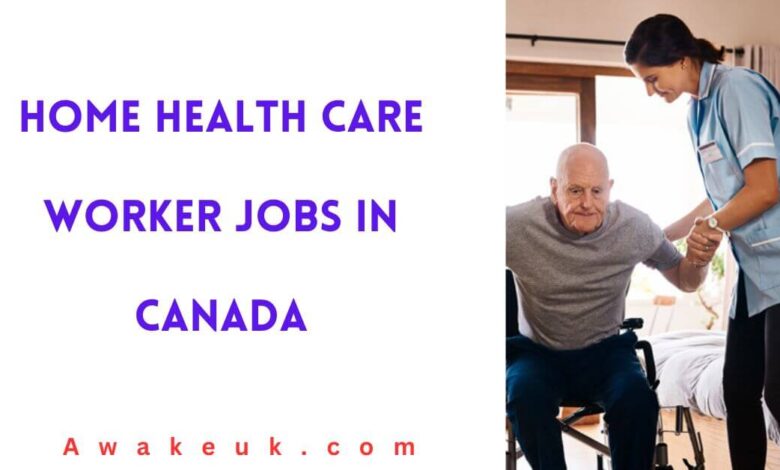 Home Health Care Worker Jobs in Canada