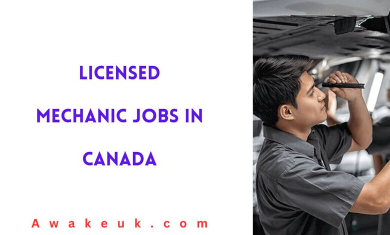 Licensed Mechanic Jobs in Canada