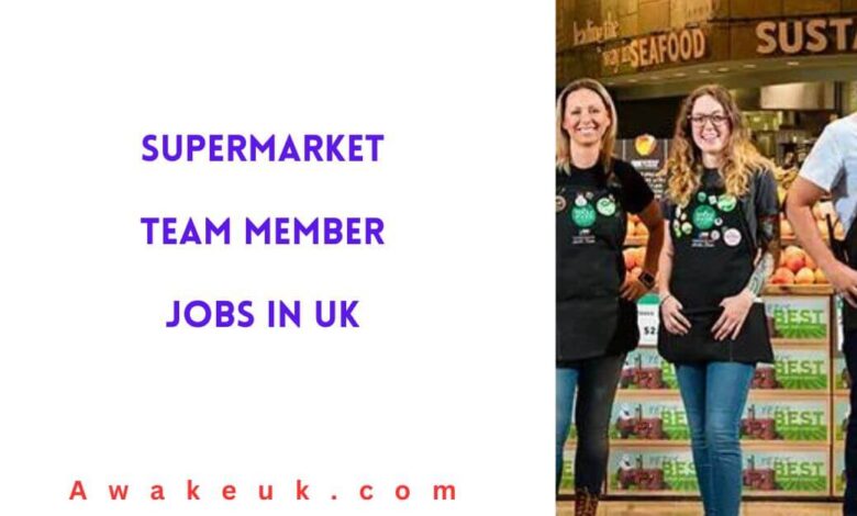 Supermarket Team Member Jobs in UK