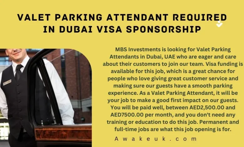 Valet Parking Attendant Required in Dubai