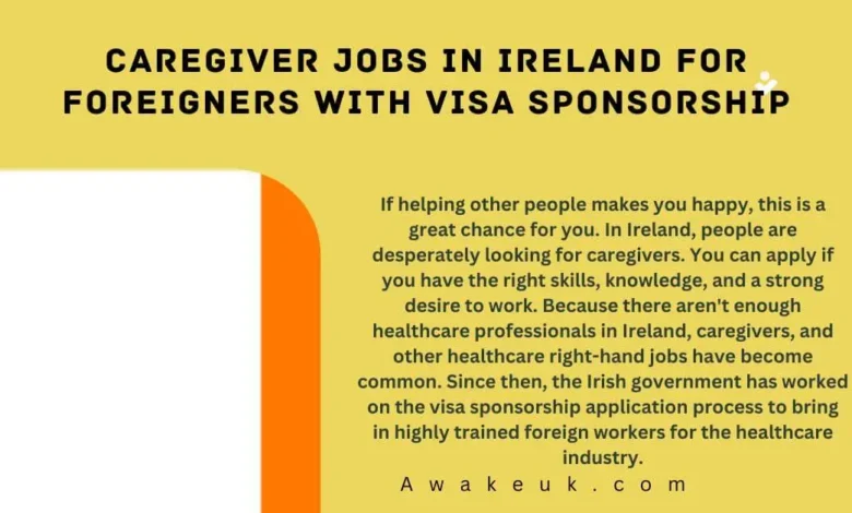 Caregiver Jobs in Ireland for Foreigners