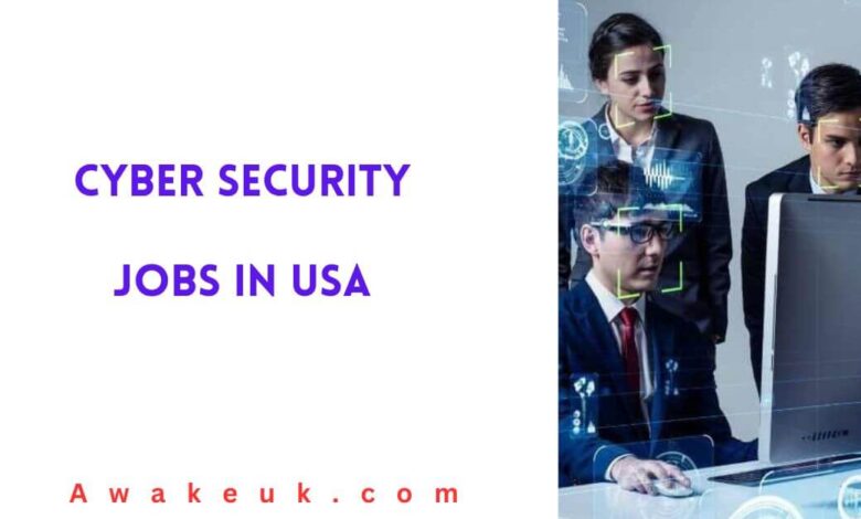 Cyber Security Jobs in USA