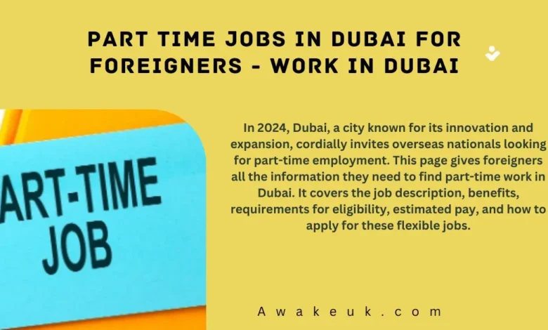 Part Time Jobs In Dubai For Foreigners 2024 Work In Dubai   Part Time Jobs In Dubai For Foreigners 780x470.webp