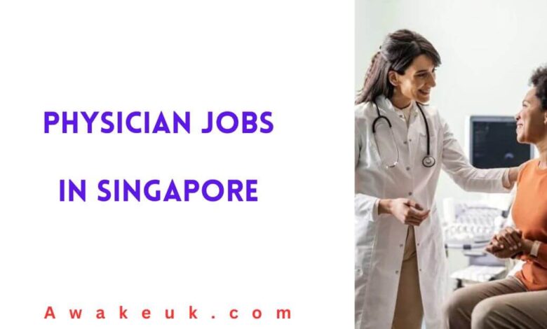 Physician Jobs in Singapore
