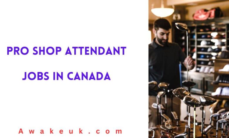 Pro Shop Attendant Jobs in Canada