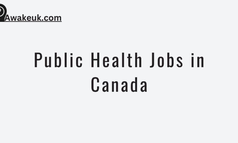 Public Health Jobs in Canada