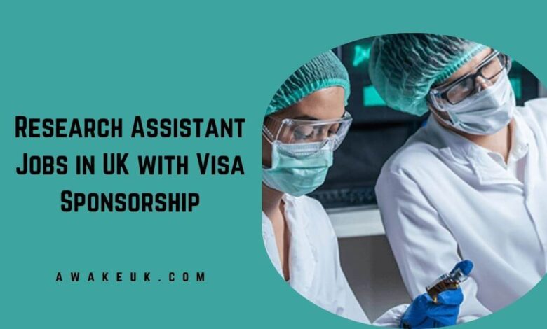 Research Assistant Jobs in UK with Visa Sponsorship