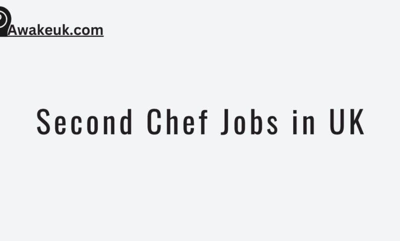 Second Chef Jobs In UK 780x470 