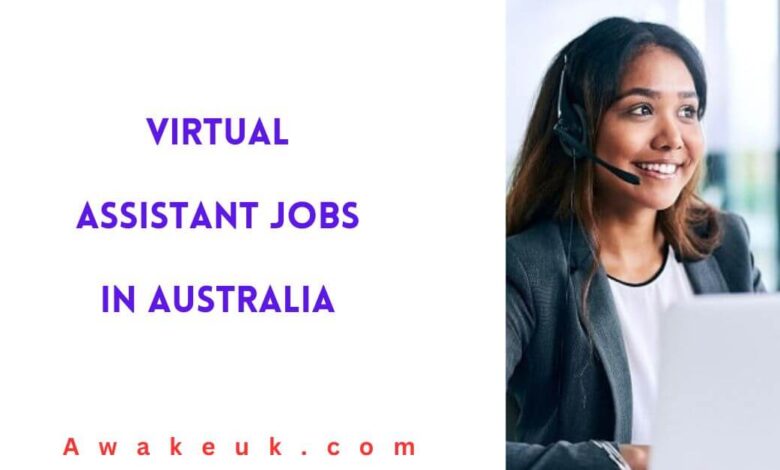Virtual Assistant Jobs in Australia