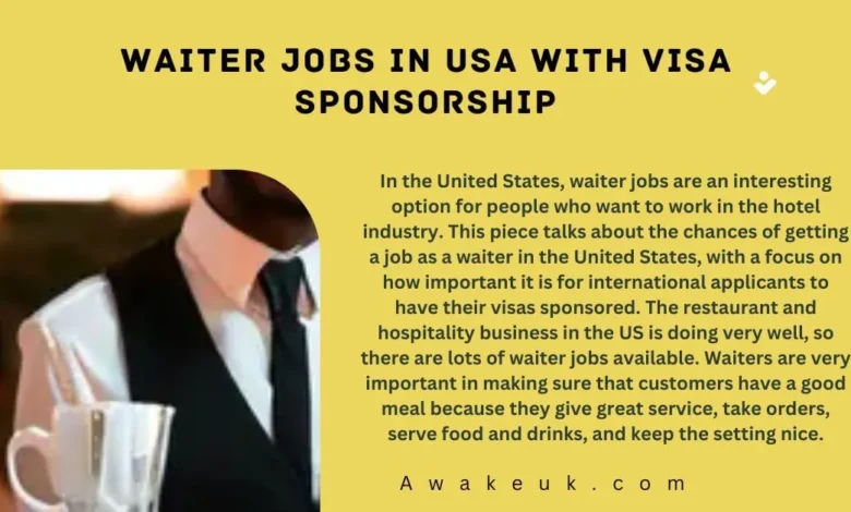 Waiter Jobs in USA Visa Sponsorship
