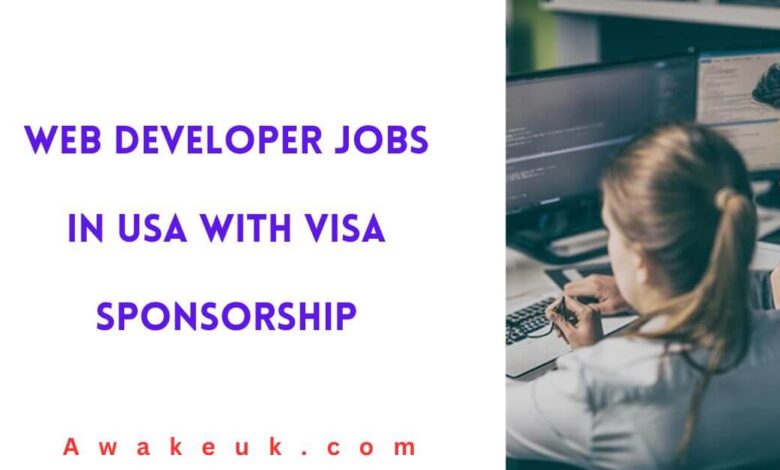 Web Developer Jobs in USA with Visa Sponsorship