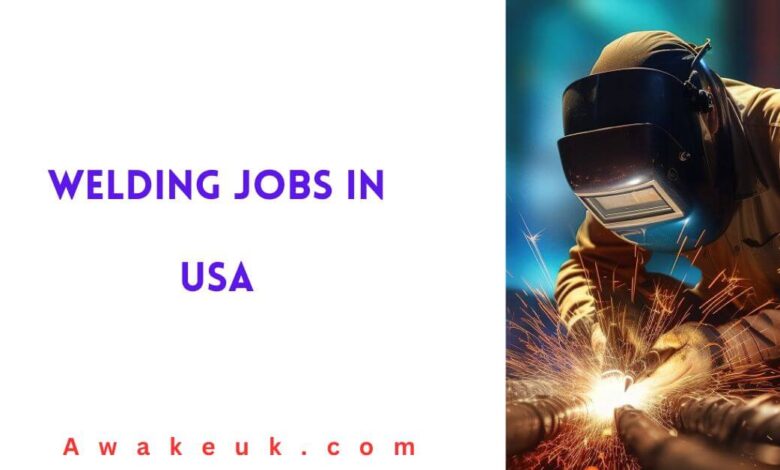 Welding Jobs in USA