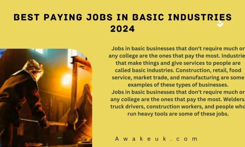 Best Paying Jobs in Basic Industries