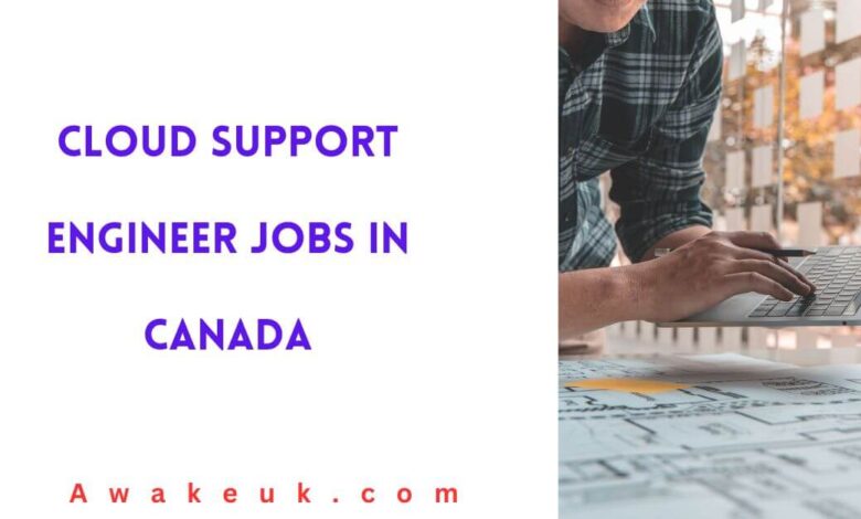 Cloud Support Engineer Jobs in Canada