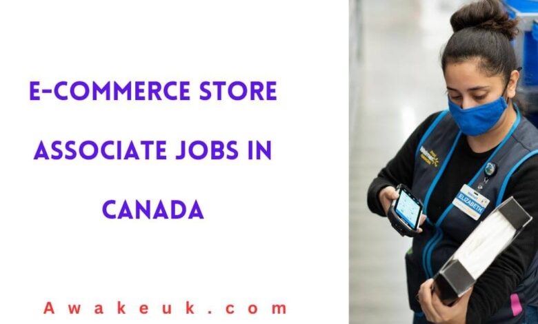 E-Commerce Store Associate Jobs in Canada