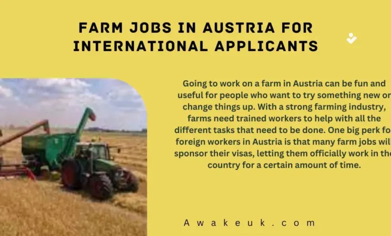 Farm Jobs in Austria for International