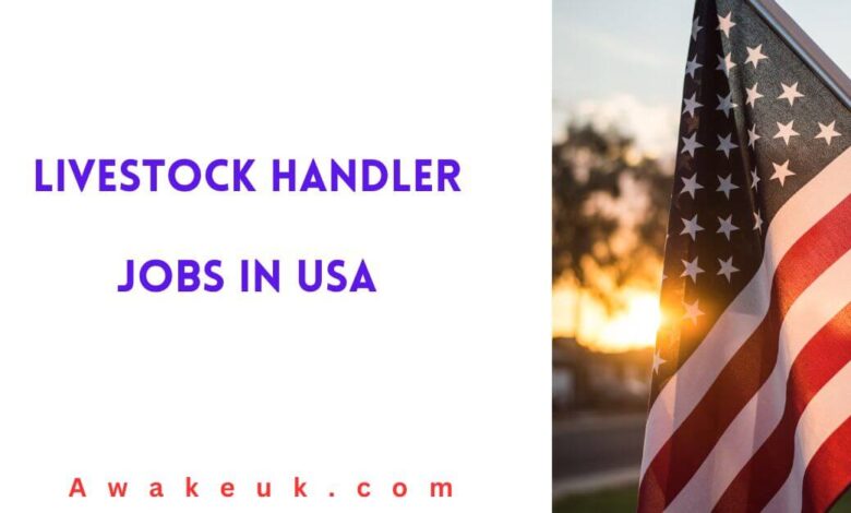 Livestock Handler Jobs in USA