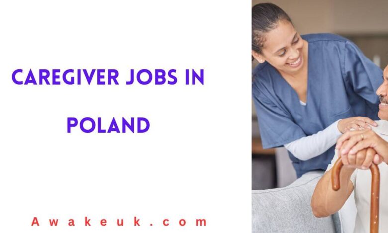 Caregiver Jobs in Poland