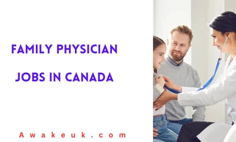Family Physician Jobs in Canada