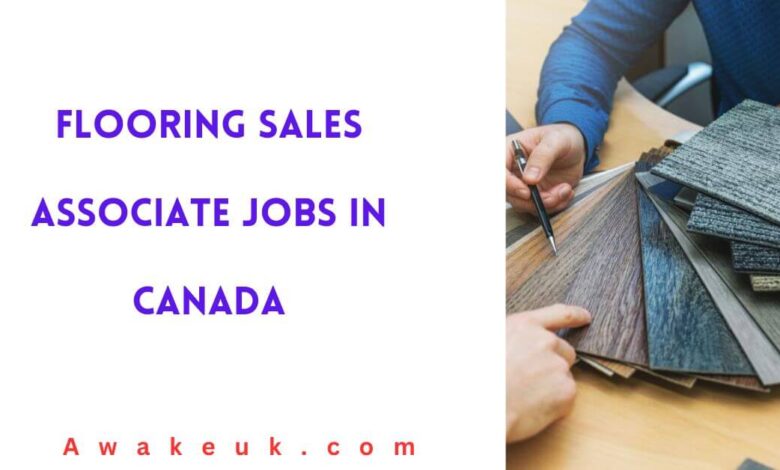 Flooring Sales Associate Jobs in Canada
