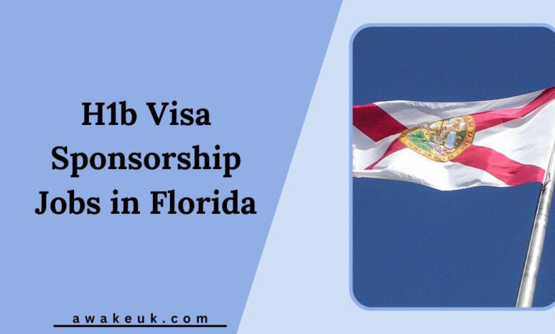 H1b Visa Sponsorship Jobs in Florida