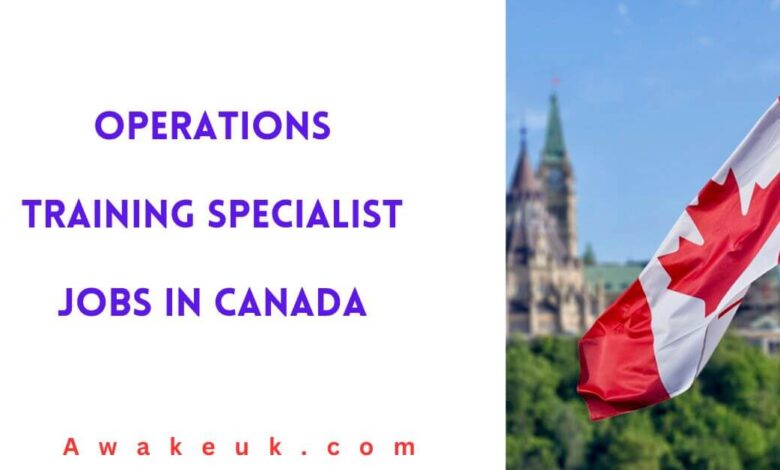Operations Training Specialist Jobs in Canada