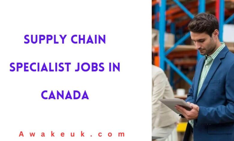 Supply Chain Specialist Jobs in Canada