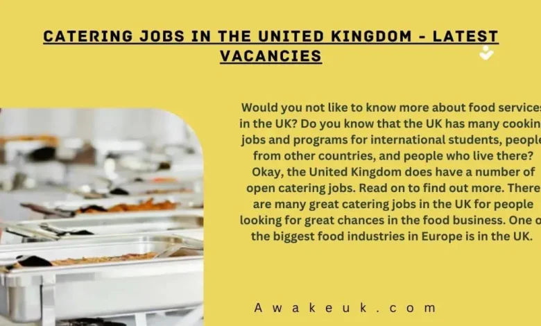 Catering Jobs in the United Kingdom