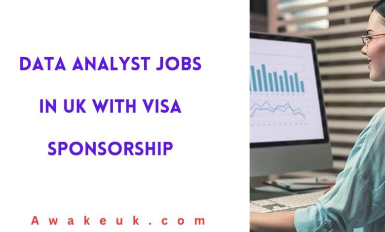 Data Analyst Jobs in UK with Visa Sponsorship