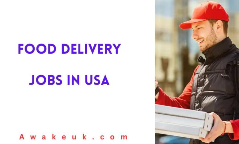 Food Delivery Jobs in USA